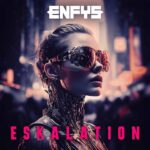 Artwork ENFYS Eskalation